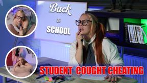 BACK TO SCHOOL! STUDENT CAUGHT CHEATING